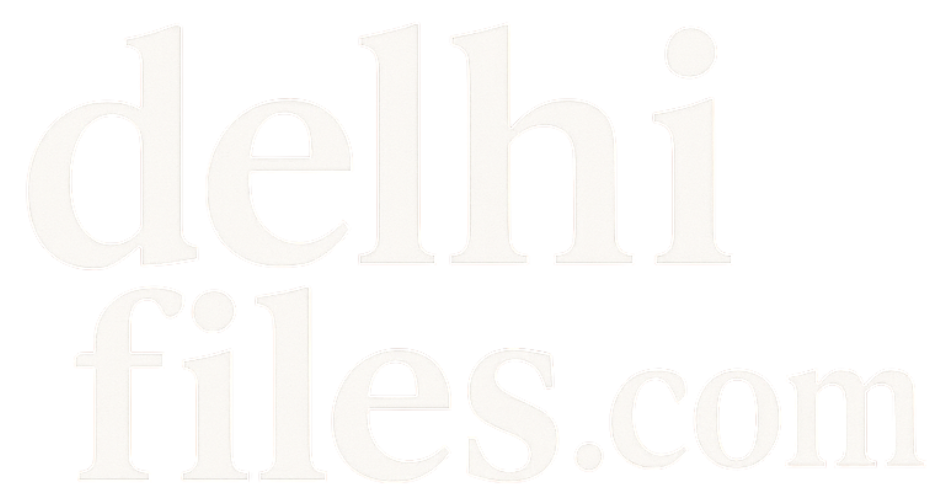 Delhi Files