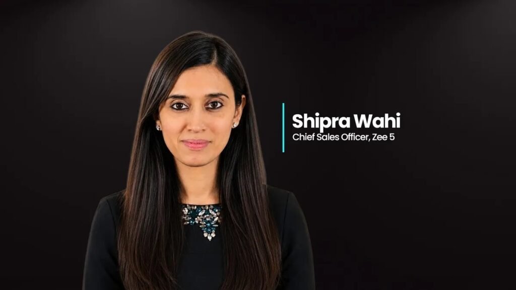Zee Entertainment Appoints Shipra Wahi as Chief Sales Officer for ZEE5